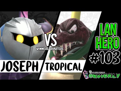 LHT @ Quickly! #103 - Mazer | Joseph vs Tropical / Winners Quarters