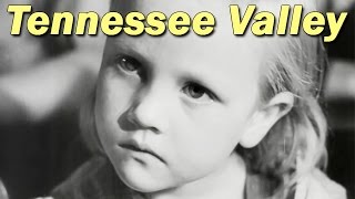 Life in the Tennessee Valley in the 1930s & 1940s | Documentary | 1944