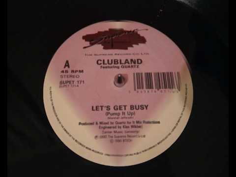 Clubland - Let's Get Busy