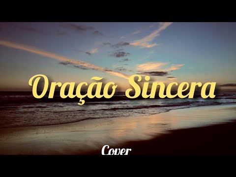 Oração Sincera - Iranildo Santos (Cover) Bispo Adilson Silva