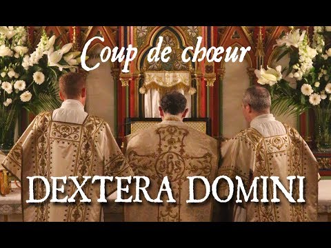 DEXTERA DOMINI - CESAR FRANCK - COUP DE CHŒUR