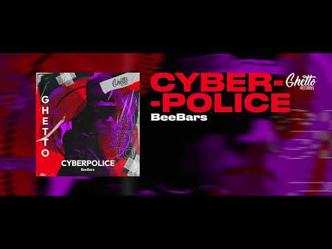 BeeBars - CYBERPOLICE