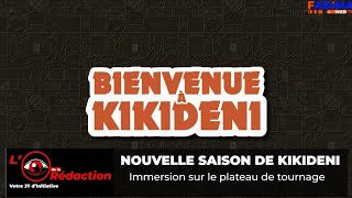 Immersion sur le plateau à Kikidéni 