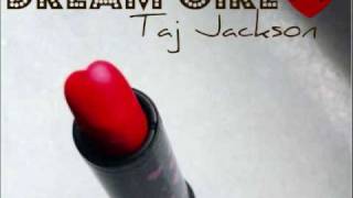 ♥ Dream Girl - Taj Jackson + DL link