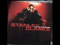 Stanley Clarke  - Where is the Love