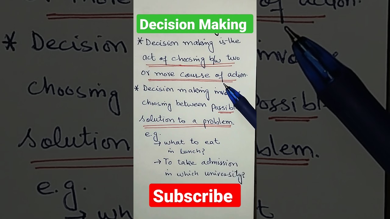 What is Decision Making?