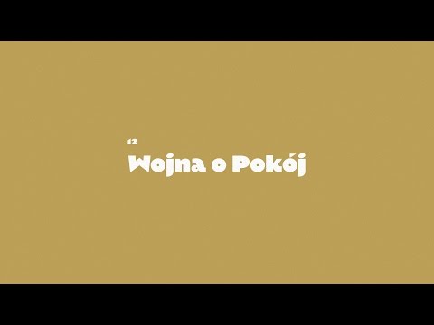 Video thumbnail for Wojna o pokój