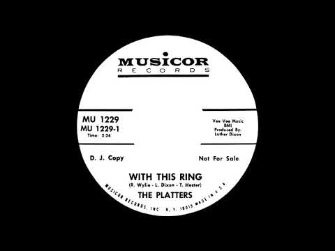 Platters - With This Ring [Musicor 1229, 45 rpm, 1967, mono promo]