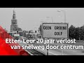 Etten-Leur al 20 jaar verlost van snelweg dwars door het centrum