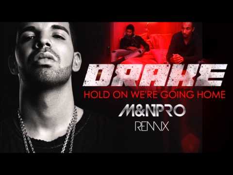 Drake - Hold On We're Going Home (M&N Pro Zouk RmX)