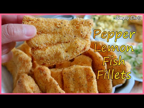 LEMON PEPPER FISH FILLETS | FISH FILLET RECIPE | #simplychris
