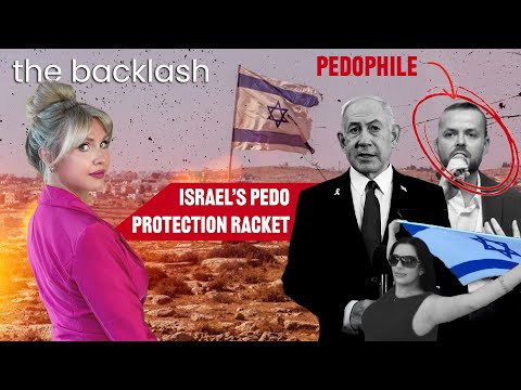 The Backlash Ep. 67 — Pedophiles Protected, Nations Destroyed, Families Divided
