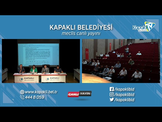 Kapaklı Belediyesi Temmuz Ayı Meclis 2. Oturumu