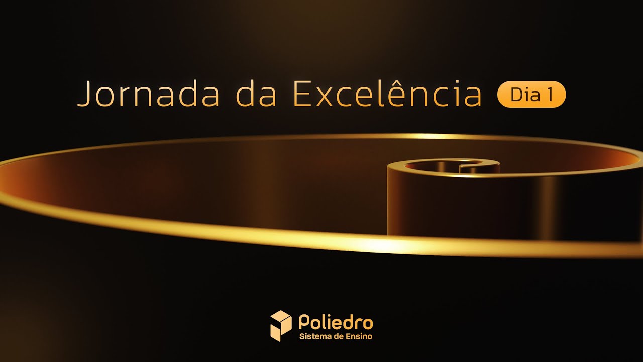 Jornada da Excelência - Dia 1