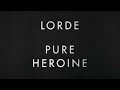 Lorde - Tennis Court (Instrumental)