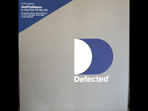 A.T.F.C Presents OnePhatDeeva – In And Out Of My Life (A.T.F.C. Original Vocal)