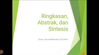 Ringkasan, abstrak, dan sintesis