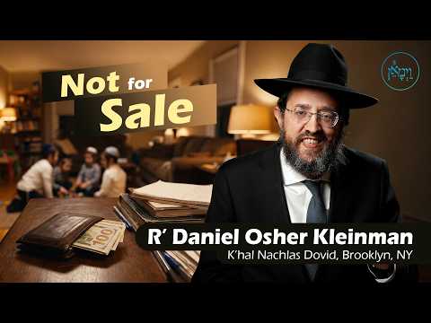 Not for Sale | Rabbi Daniel Osher Kleinman