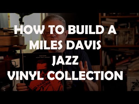 BUILD YOUR MILES DAVIS VINYL COLLECTION FAST AND EASY! (PT 1)