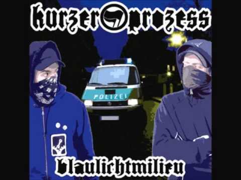 Kurzer Prozess - Deutschland ft. The High Society