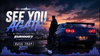 Download lagu See You Again🔥Wiz Khalifa ft Charlie Puth🔥Furious 7 Soundtrack🔥 EDM remix Bass Trap 2026 mp3 Download lagu See You Again🔥Wiz Khalifa ft Charlie Puth🔥Furious 7 Soundtrack🔥 EDM remix Bass Trap 2026 mp3