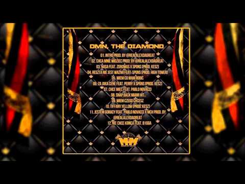 DMN, the Diamond - Nie Chcę Końca Feat. B1gga