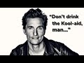 Matthew McConaughey - Motivational Actor Speech For EVERYONE | Acting Advice