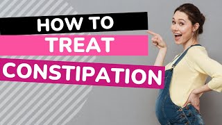 How To Treat Constipation While Pregnant Fast | Easy Tips To Relieve Constipation During Pregnancy.