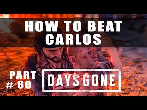 Days Gone how to beat Carlos - Walkthroug Part 60
