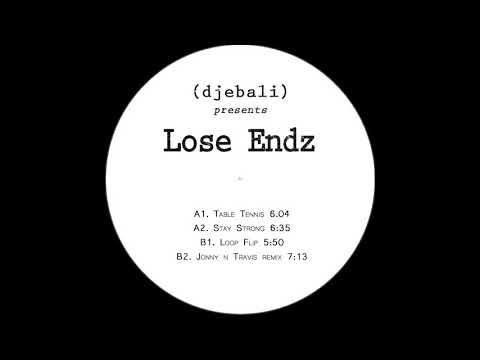 LOSE ENDZ - LOOP FLIP  (JONNY N TRAVIS REMIX)  DJEBPR010