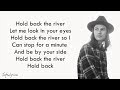 James Bay - Hold Back The River (Lyrics)