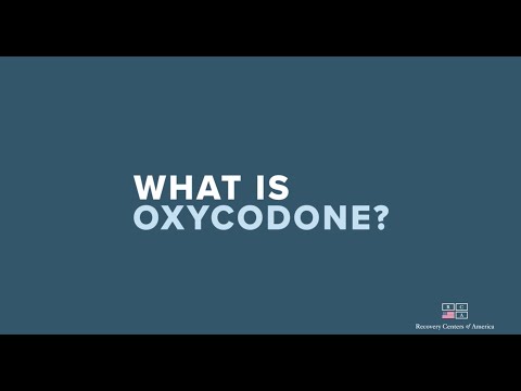 What is Oxycodone and why is it so addictive?