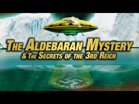 ALDEBARAN MYSTERY: Nazi UFO Secrets - FEATURE FILM