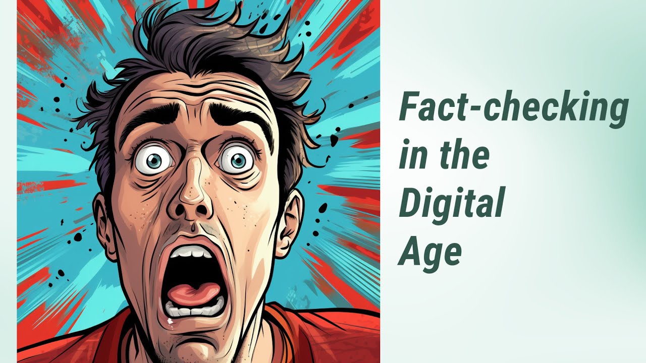 Evaluating Truth: Fact-checking in the Digital Age