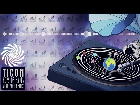 Ticon - Hops of Hades (Vini Vici Remix)