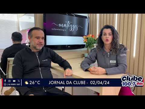 Jornal da Clube - 02/04/24 - Edição da Manhã I