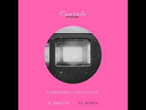 Barberowski, Delacosta - Raise Up