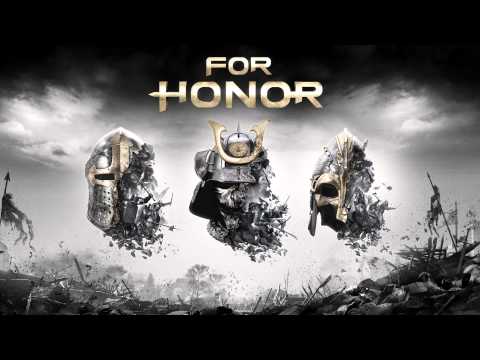 For Honor reveal trailer Soundtrack 2015