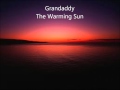Grandaddy  The Warming Sun