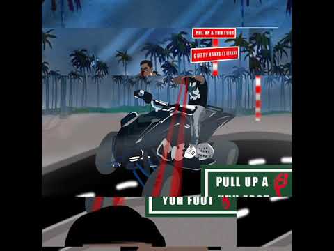 PULL UP A YUH FOOT BY CUTTY RANKS FT. ITAKAY