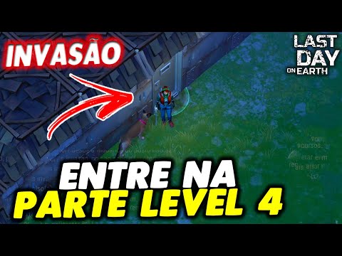 ENTRE NA PARTE LEVEL 4 DA INVASÃO - Last Day On Earth