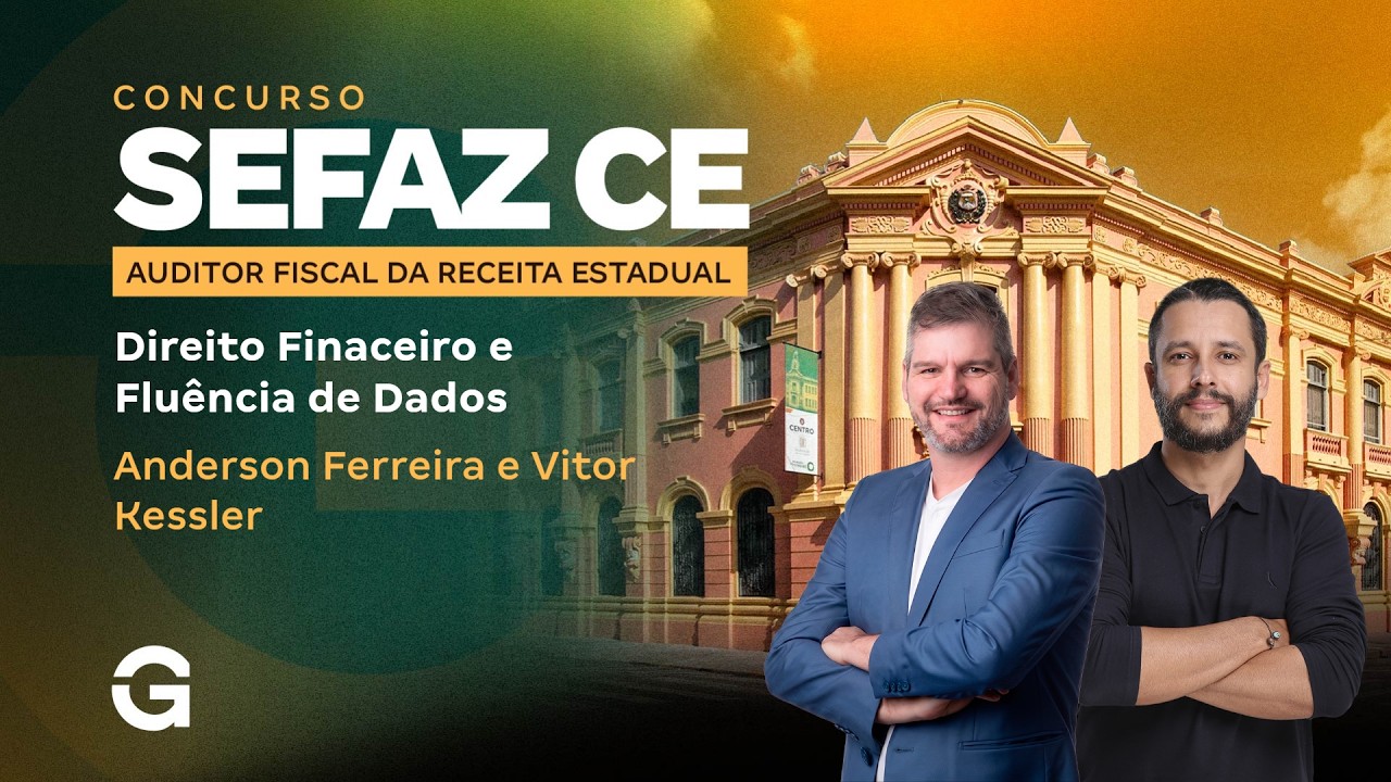 SEFAZ CE 2026: Aprofundando os Conhecimentos em Finanças Públicas e Fluência de Dados