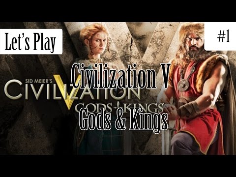 Let's Play Civilization V Gods & Kings One City Challenge - Part 1