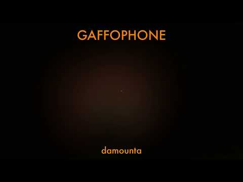 damounta - Gaffophone