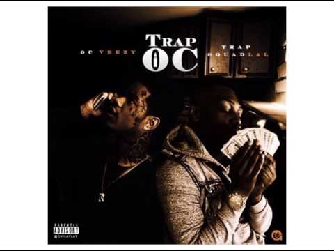 OC Veezy Trap - OC Intro (Feat. TrapSquadLal)