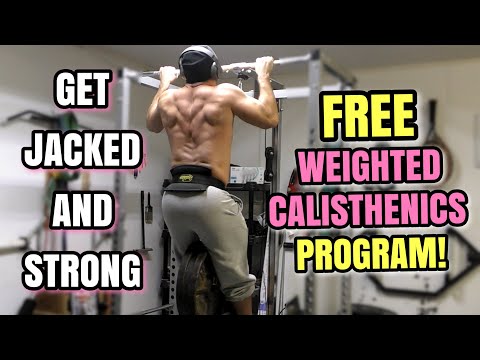 The Best FREE Weighted Calisthenics Program (To Get Insanely Jacked & Strong in 2026!)
