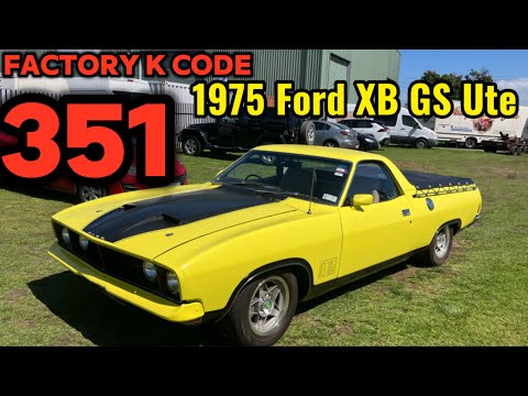 1975 Ford XB Falcon GS Ute with 351 K Code.