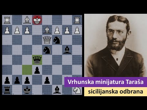 Vrhunska minijatura Zigberta Taraša - sicilijanska odbrana