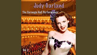 Medley: You Made Me Love You/ For Me And My Gal/ The Trolley Song