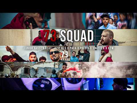 Junior Hassen [73 SQUAD V1] Ft.@Azizbls  @Paca-music  @POLOS_OFFICIEL  @SNAYFER626  @f2mofficiel 